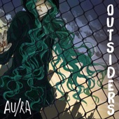 Au/Ra - Outsiders