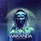 Wakanda (Warriors Remix) - Dimitri Vegas & Like Mike & Dimitri Vegas & Like Mike lyrics