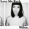 Love Me Back - Single