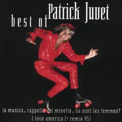 Best of Patrick Juvet - Patrick Juvet