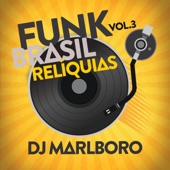 Funk Brasil Relíquias (Vol. 3) artwork