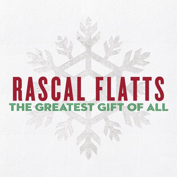 The First Noel by Rascal Flatts on Go Christmas
