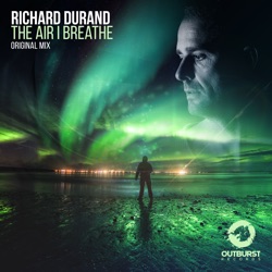 Richard Durand - The Air I Breathe