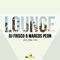 Lounge (feat. Jhony Crash) - DJ Frisco & Marcos Peon lyrics