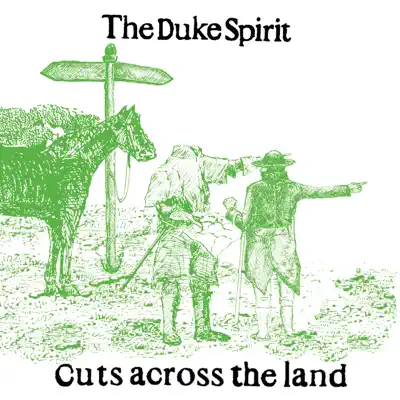 Cuts Across the Land - Single - The Duke Spirit