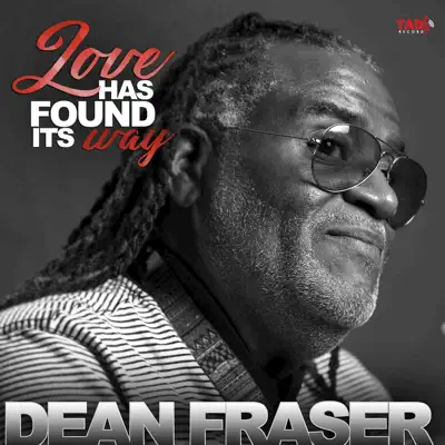 Love Has Found It's Way - EP - Dean Fraser