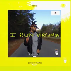 I Run Virginia - Single by Rare Gualla album reviews, ratings, credits