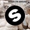 When I'm Around U - Single