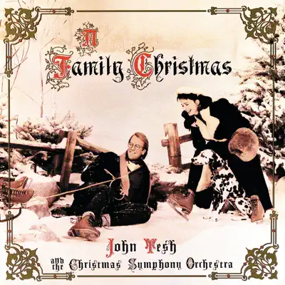 A Family Christmas - John Tesh