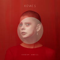 Kovacs - Cheap Smell artwork