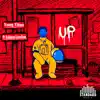 Stream & download UP (feat. Ashton London) - Single