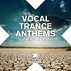 Vocal Trance Anthems 2014, Vol. 2