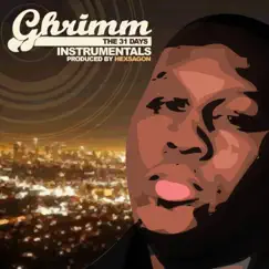 Ghrimm the 31 Days Instrumentals by Hexsagon album reviews, ratings, credits