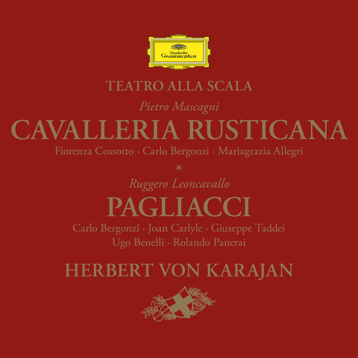 ミラノ スカラ座管弦楽団のメンバー ヘルベルト フォン カラヤンの Mascagni Cavalleria Rusticana Leoncavallo Pagliacci をapple Musicで