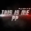 This Is Me PP - Single album lyrics, reviews, download