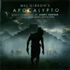 Apocalypto (Score from the Motion Picture) album lyrics, reviews, download