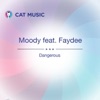 Dangerous (feat. Faydee) - Single