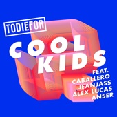 Cool Kids (feat. Caballero & JeanJass, Alex Lucas & Anser) artwork