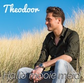 Theodoor - Hallo mooie meid REMIX