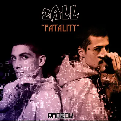 Fatality - Single - 2All