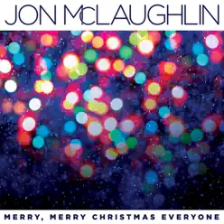 Merry, Merry Christmas Everyone - Single - Jon McLaughlin