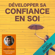 Laurent Lacherez - Développer sa confiance en soi