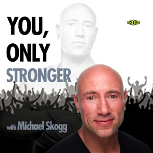 You, Only Stronger 06/04/18