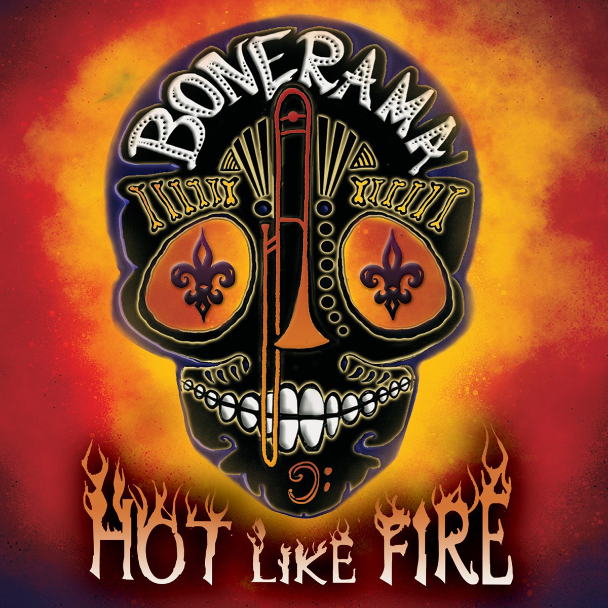 Hot <b>Like</b> <b>Fire</b> by Bonerama.