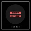 Not so Different - Single