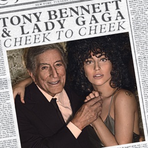 Tony Bennett & Lady Gaga Anything Goes