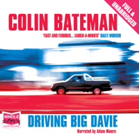 Colin Bateman - Driving Big Davie artwork