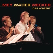 Mey Wader Wecker - Das Konzert (Live) artwork