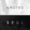 Seul - Naestro lyrics