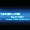 Talk That (feat. T-Pain & Billy Blue) - Single