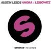 Stream & download Ahora / Leibowitz - Single