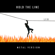 Hold the Line (Metal Version) - Leo
