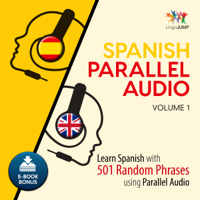 Lingo Jump - Spanish Parallel Audio: Volume 1: Learn Spanish with 501 Random Phrases using Parallel Audio artwork