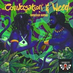 The Drumkeys - Conversation & Weed (feat. Vanessa Bongo)