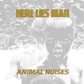 Here Lies Man - You Ain't Goin Nowhere