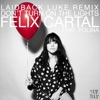 Don't Turn on the Lights (feat. Polina) [Laidback Luke Remix] - Single