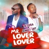 Mr. Lover Lover (feat. Danny Gift) - Single