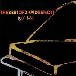 David Benoit - Cast Your Fate to the Wind