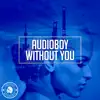 Stream & download Without You - Single