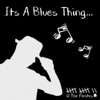 Its a Blues Thing - EP