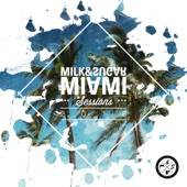 Milk & Sugar Miami Sessions 2018 artwork