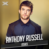 Anthony Russell - Issues (X Factor Recording) artwork