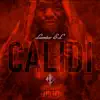 Calidi - Single album lyrics, reviews, download