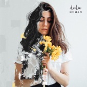 If I'm Being Honest by Dodie