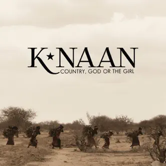 Country, God or the Girl by K'naan album reviews, ratings, credits