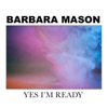 Yes I'm Ready - Single